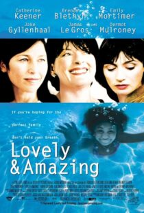دانلود فیلم Lovely & Amazing 2001408399-189823298