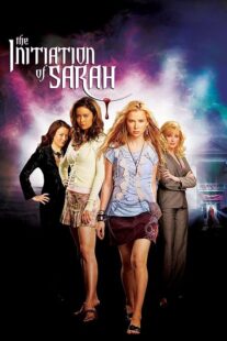 دانلود فیلم The Initiation of Sarah 2006408439-810406663