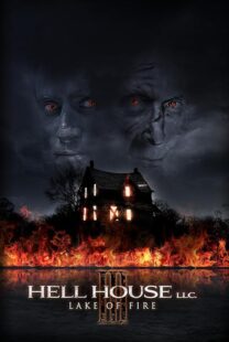 دانلود فیلم Hell House LLC III: Lake of Fire 2019407280-1945538044