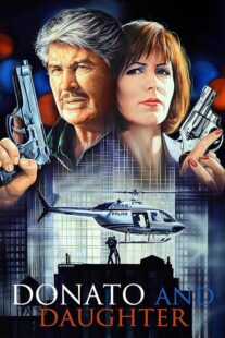 دانلود فیلم Donato and Daughter 1993407650-1132589615