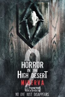دانلود فیلم Horror in the High Desert 2: Minerva 2023406495-899269079