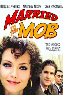دانلود فیلم Married to the Mob 1988408574-60649748