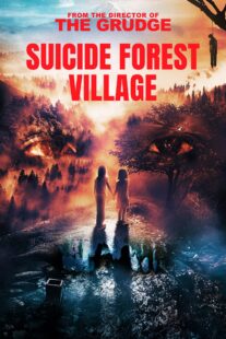 دانلود فیلم Suicide Forest Village 2021406102-923625265