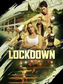 دانلود فیلم The Lockdown 2024408895-1225002585