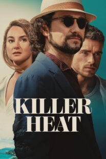 دانلود فیلم Killer Heat 2024410773-615468773