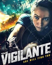 دانلود فیلم The Vigilante 2023412737-931516514