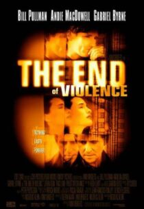 دانلود فیلم The End of Violence 1997413073-890111699
