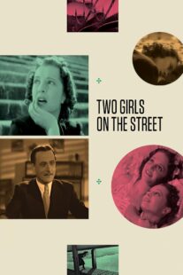 دانلود فیلم Two Girls on the Street 1939414448-794489207