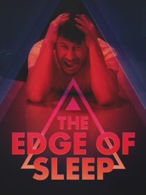 دانلود سریال The Edge of Sleep413330-29775170