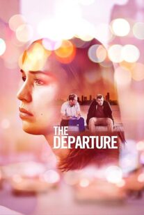 دانلود فیلم The Departure 2020414580-114996176