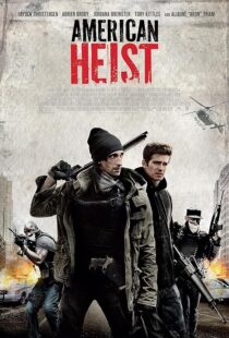 دانلود فیلم American Heist 2014417381-1477046062
