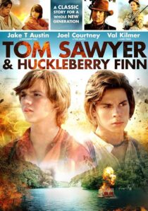دانلود فیلم Tom Sawyer & Huckleberry Finn 2014417789-1781412476