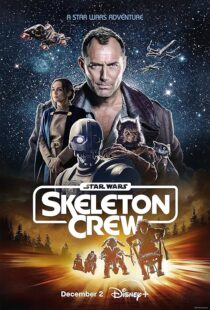 دانلود سریال Star Wars: Skeleton Crew416391-1518383185