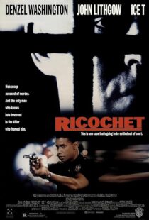 دانلود فیلم Ricochet 1991416141-1725712596