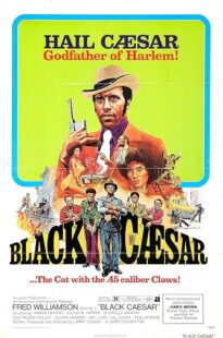 دانلود فیلم Black Caesar 1973416668-1451296129