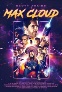 دانلود فیلم The Intergalactic Adventures of Max Cloud 2020417962-66463517