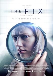 دانلود فیلم The Fix 2024418492-273153683