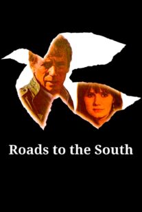 دانلود فیلم Roads to the South 1978418241-589270661