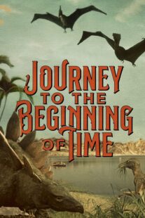 دانلود فیلم A Journey to the Beginning of Time 1955417050-2033236866