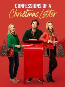 دانلود فیلم Confessions of a Christmas Letter 2024419584-943827196