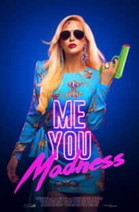 دانلود فیلم Me You Madness 2021421405-1249951458