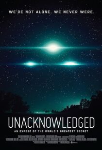 دانلود فیلم Unacknowledged 2017419922-1648161515