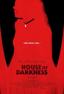 دانلود فیلم House of Darkness 2022421814-177169231