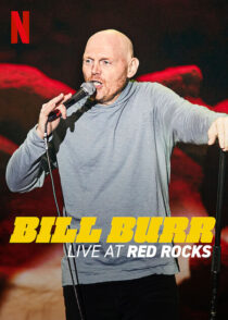 دانلود استندآپ کمدی Bill Burr: Live at Red Rocks 2022421439-1690416002