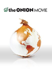 دانلود فیلم The Onion Movie 2008421659-1014911201