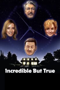 دانلود فیلم Incredible But True 2022421841-561493773