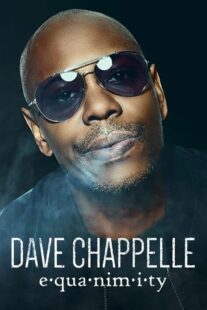 دانلود استندآپ کمدی Dave Chappelle: Equanimity 2017423470-837897286