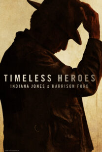 دانلود مستند Timeless Heroes: Indiana Jones and Harrison Ford 2023424395-388442515