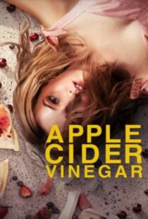 دانلود سریال Apple Cider Vinegar423206-1860044235