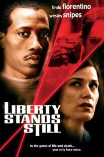 دانلود فیلم Liberty Stands Still 2002423512-404319521