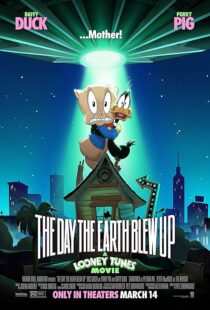 دانلود انیمیشن The Day the Earth Blew Up: A Looney Tunes Movie 2024425175-1347399513