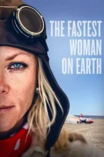 دانلود فیلم The Fastest Woman on Earth 2022422712-1989547695