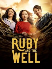 دانلود سریال Ruby and the Well425466-497868151