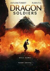 دانلود فیلم Dragon Soldiers 2020427572-1101436796