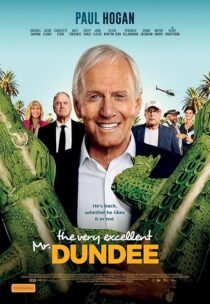 دانلود فیلم The Very Excellent Mr. Dundee 2020427663-1375198539
