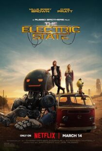 دانلود فیلم The Electric State 2025426548-1181948505