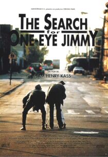 دانلود فیلم The Search for One-eye Jimmy 1994425555-967015426