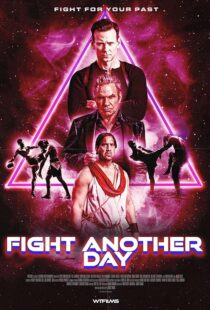 دانلود فیلم Fight Another Day 2024427563-265500284