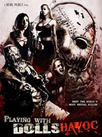 دانلود فیلم Playing with Dolls: Havoc 2017425829-555247332