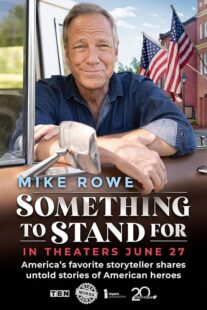دانلود فیلم Something to Stand for with Mike Rowe 2024426251-1956424290