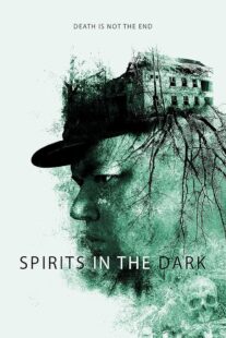 دانلود فیلم Spirits in the Dark 2020427452-902060593