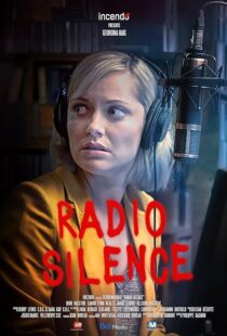 دانلود فیلم Radio Silence 2019427667-508047025