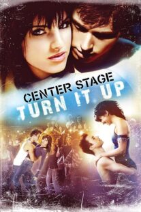 دانلود فیلم Center Stage: Turn It Up 2008426290-82297546