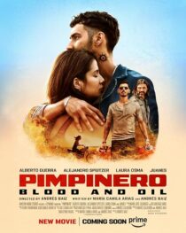 دانلود فیلم Pimpinero: Blood and Oil 2024427191-2024657514