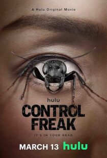 دانلود فیلم Control Freak 2025426586-561651060