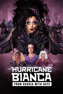 دانلود فیلم Hurricane Bianca: From Russia with Hate 2018429119-1119015444